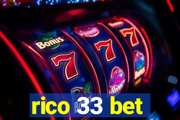 rico 33 bet